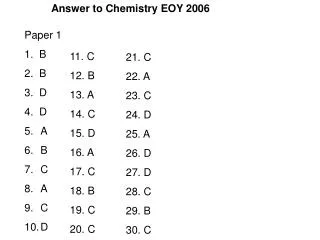 Answer to Chemistry EOY 2006