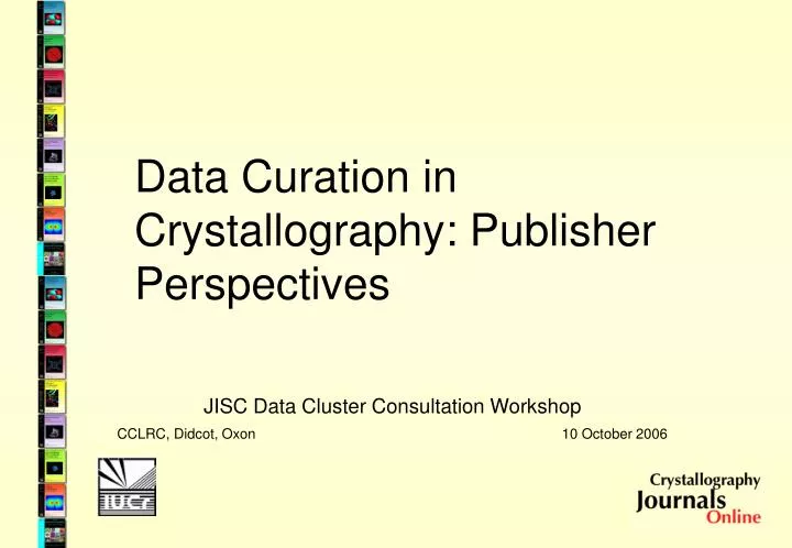 data curation in crystallography publisher perspectives