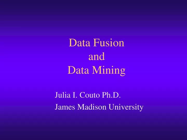 data fusion and data mining