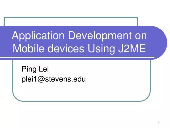 application development on mobile devices using j2me
