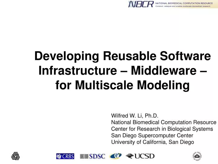 developing reusable software infrastructure middleware for multiscale modeling