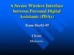A Secure Wireless Interface between Personal Digital Assistants (PDAs) - slide 1