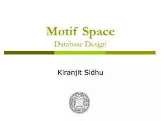 Motif Space Database Design