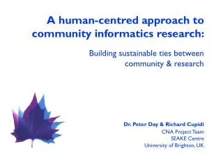 A human-centred approach to community informatics research: