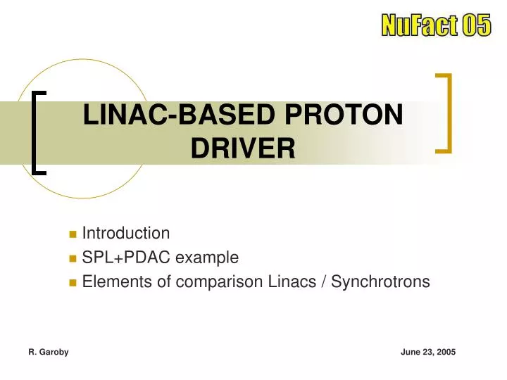 linac based proton driver