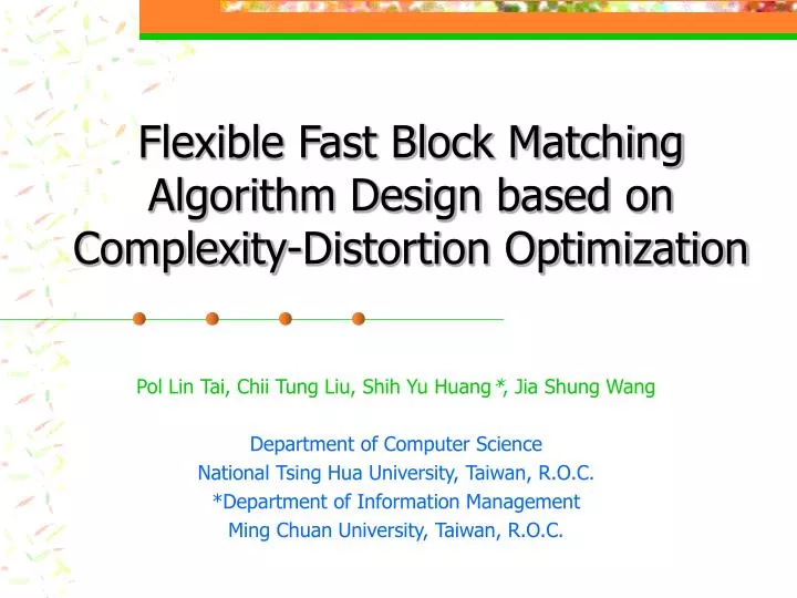 flexible fast block matching algorithm design based on complexity distortion optimization