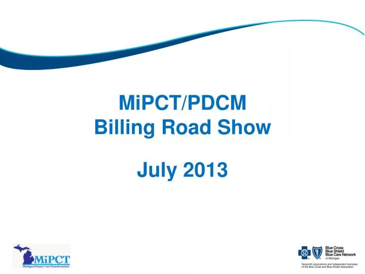 mipct pdcm billing road show