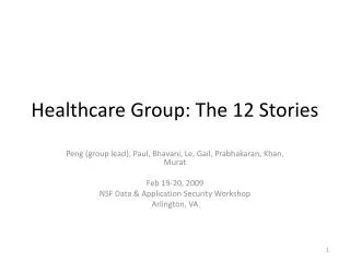 Healthcare Group: The 12 Stories