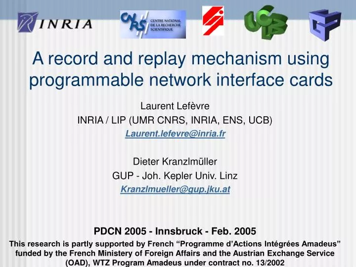 a record and replay mechanism using programmable network interface cards