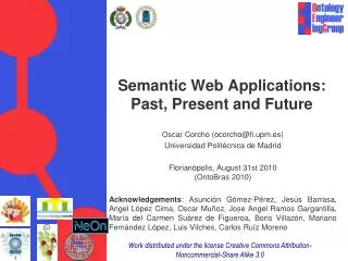 Semantic Web Applications: Past, Present and Future