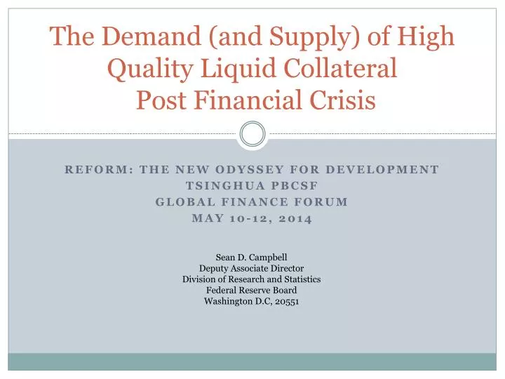 the demand and supply of high quality liquid collateral post financial crisis