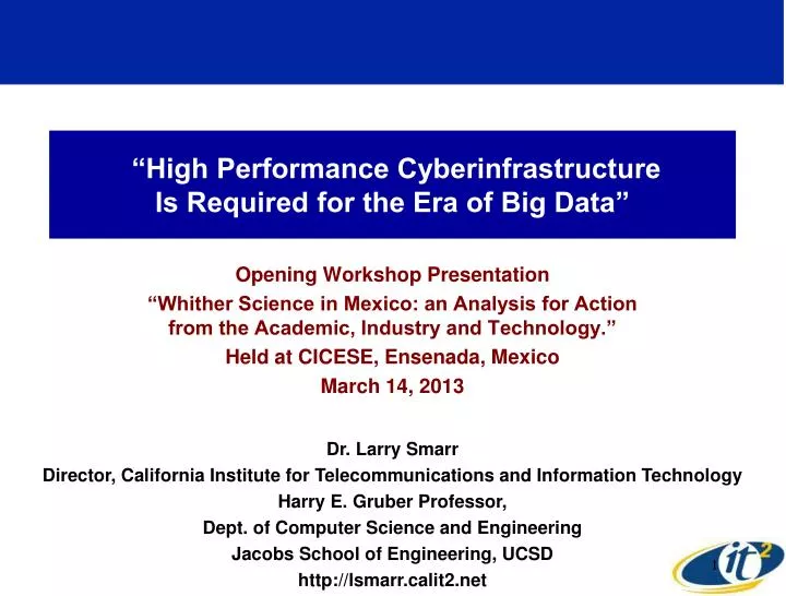 high performance cyberinfrastructure is required for the era of big data