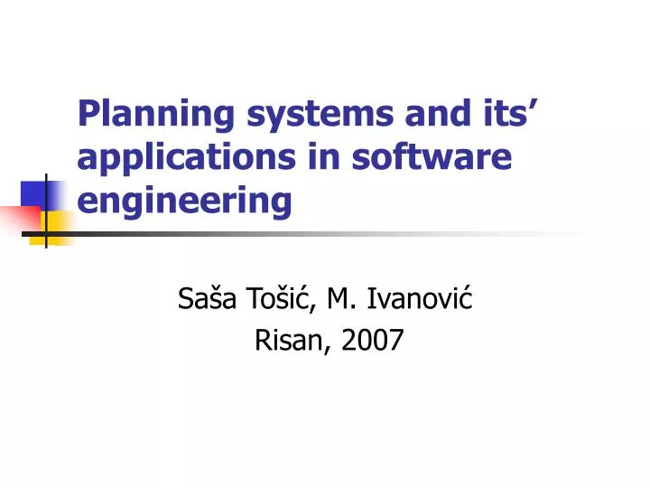 planning systems and its applications in software engineering