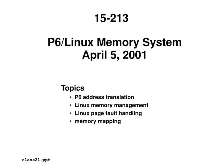 p6 linux memory system april 5 2001