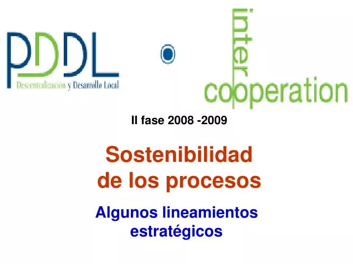 ii fase 2008 2009 sostenibilidad de los procesos