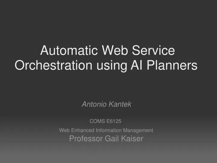 automatic web service orchestration using ai planners