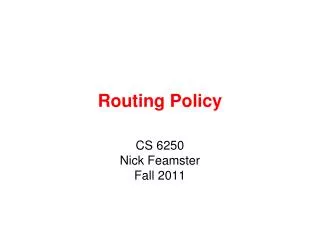 Routing Policy