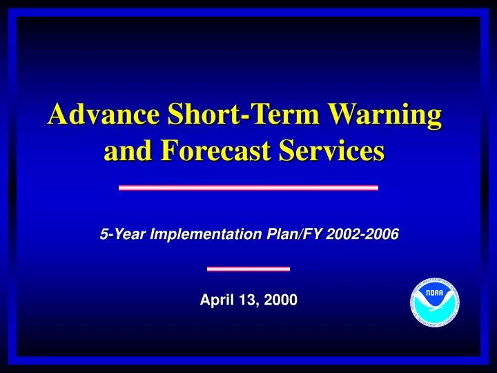 5 year implementation plan fy 2002 2006 april 13 2000