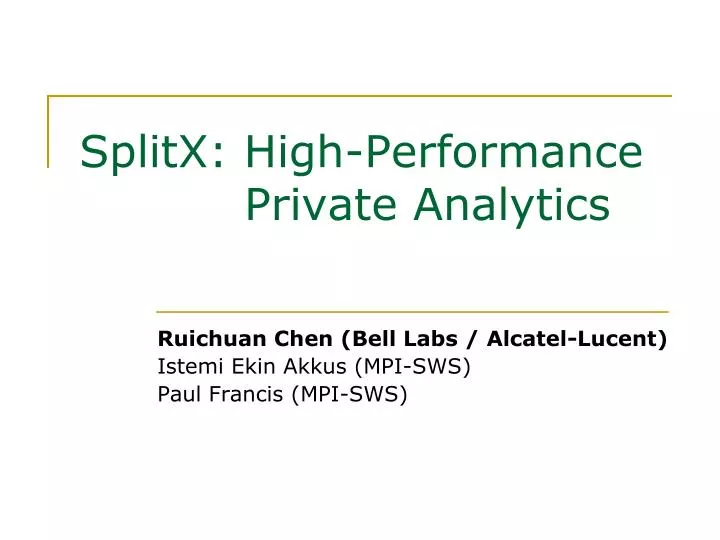 splitx high performance private analytics