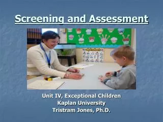 Screening and Assessment