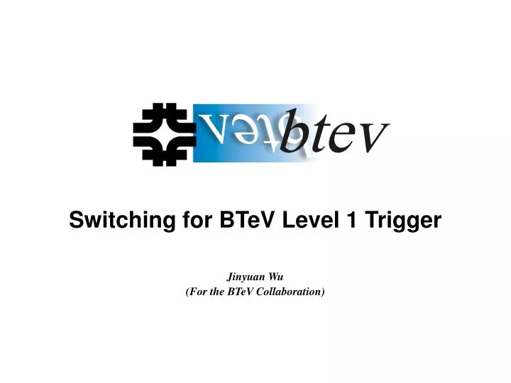 switching for btev level 1 trigger