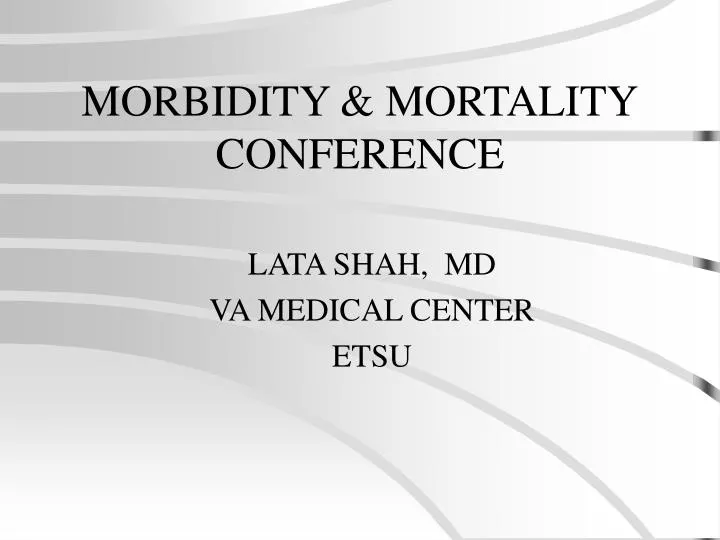 morbidity mortality conference