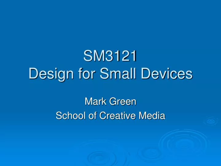 sm3121 design for small devices