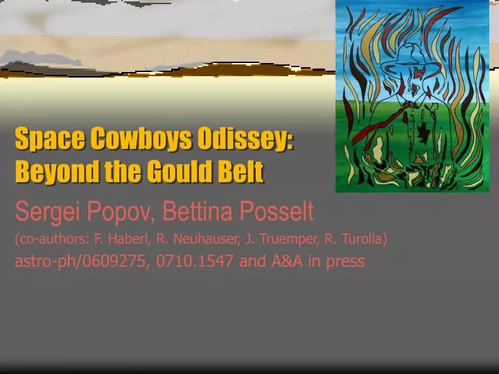 space cowboys odissey beyond the gould belt