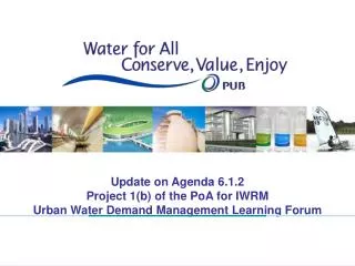 Update on Agenda 6.1.2 Project 1(b) of the PoA for IWRM