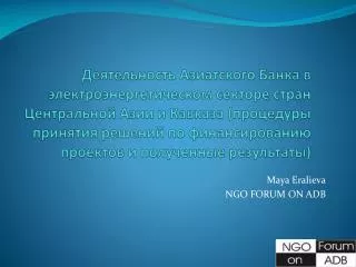 maya eralieva ngo forum on adb