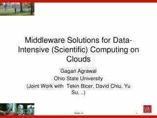 Middleware Solutions for Data-Intensive (Scientific) Computing on Clouds