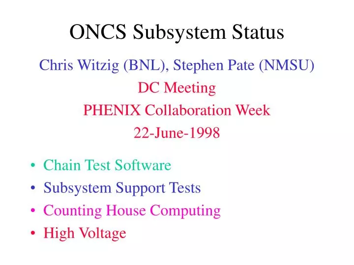 oncs subsystem status