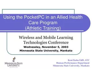 Using the PocketPC in an Allied Health Care Program (Athletic Training)
