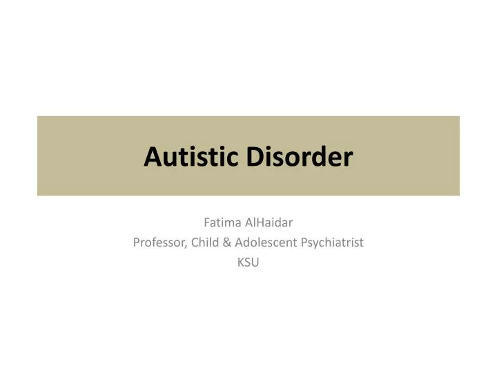 autistic disorder