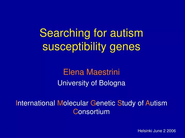 searching for autism susceptibility genes