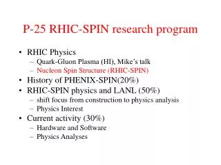 P-25 RHIC-SPIN research program