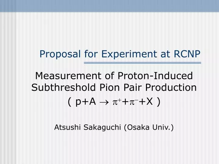 proposal for experiment at rcnp