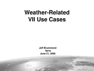 Jeff Brummond Iteris June 21, 2006