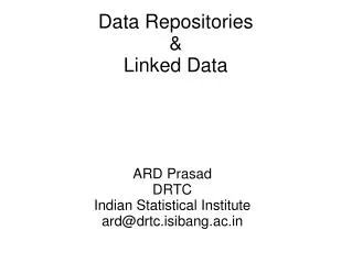 Data Repositories &amp; Linked Data