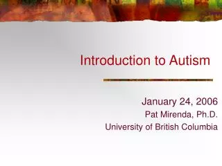 Introduction to Autism