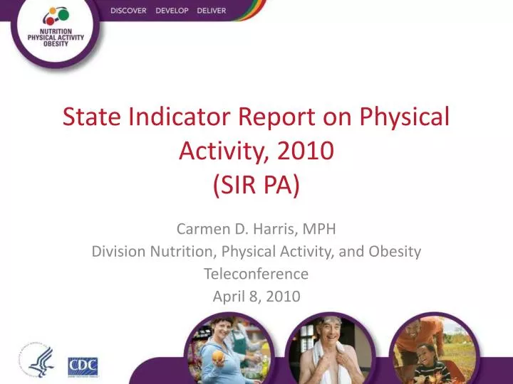 state indicator report on physical activity 2010 sir pa