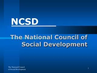 The National Council of Social Development