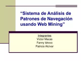 sistema de an lisis de patrones de navegaci n usando web mining