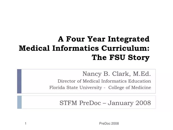 a four year integrated medical informatics curriculum the fsu story