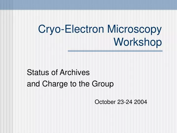 cryo electron microscopy workshop
