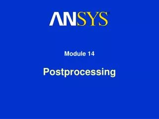 Postprocessing