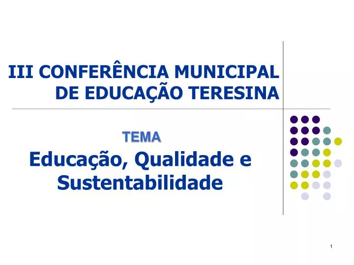 iii confer ncia municipal de educa o teresina