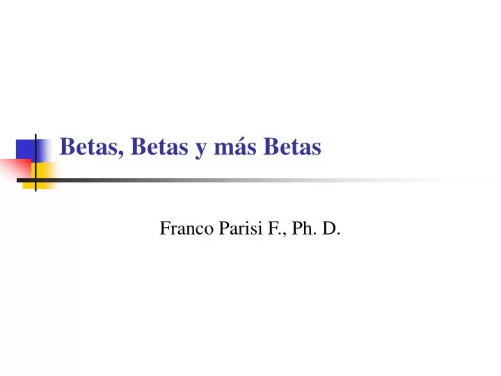 betas betas y m s betas