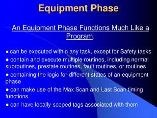 Equipment Phase