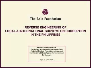 REVERSE ENGINEERING OF LOCAL &amp; INTERNATIONAL SURVEYS ON CORRUPTION IN THE PHILIPPINES